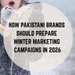 winter-marketing-campaigns-pakistan-2026